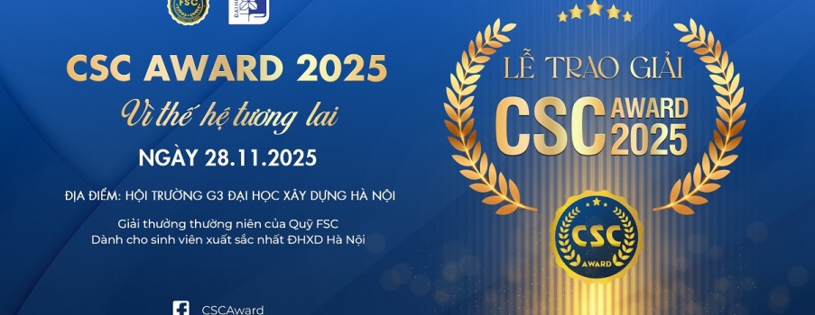 ĐẾN HẸN LẠI LÊN – MÙA CSC AWARD 2025 ĐÃ VỀ!
