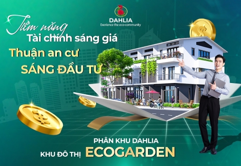 Đầu tư thông minh, sinh lời bền vững với Dahlia – Ecogarden Huế